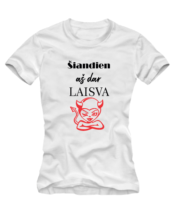 aš dar laisva aš dar laisva